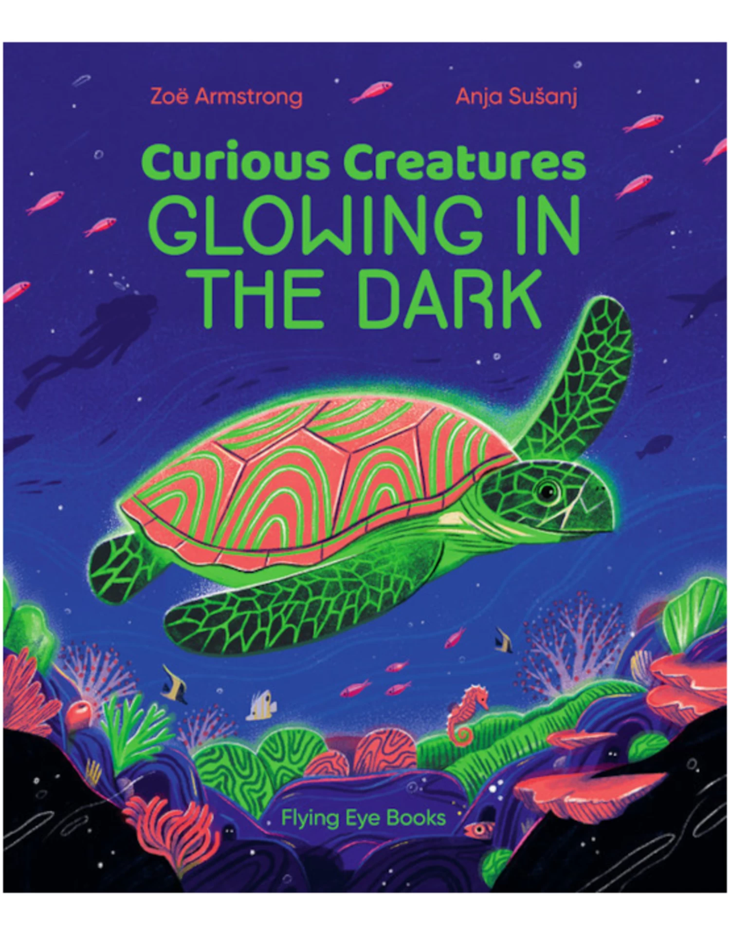 Book - Curious Creatures Glowing In The Dark