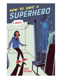 Book - How To Save A Superhero