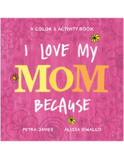 Book - I Love My Mom Because