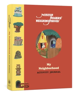 Book - Mister Rodgers' Neighborhood: My Neighborhood Activity Journal