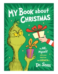 Book - My Book About Christmas By ME, Myself: With Some Help From The Grinch & Dr. Seuss