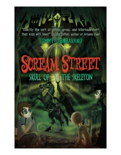 Book - Scream Street: Skull Of The Skeleton