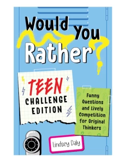 Book - Would You Rather: Teen Challenge Edition