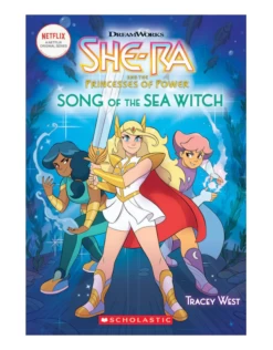 Book - She-Ra And The Princess Of Power: Song Of The Sea Witch